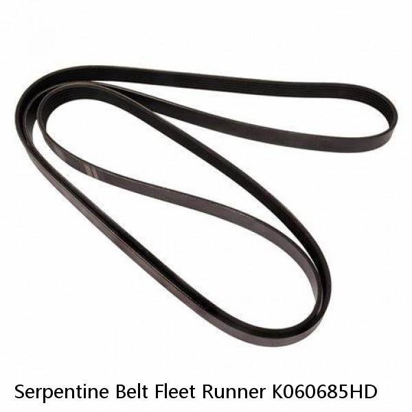 Serpentine Belt Fleet Runner K060685HD