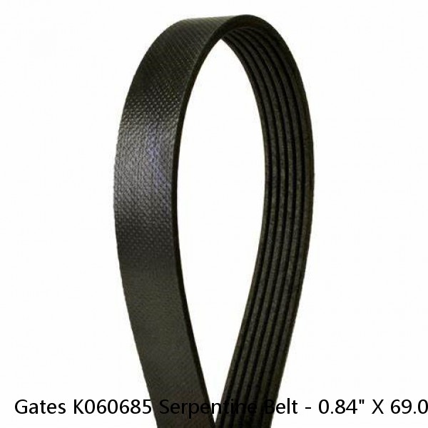 Gates K060685 Serpentine Belt - 0.84" X 69.00" - 6 Ribs #1 image